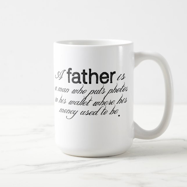 Father Quote Mug (Right)