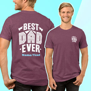 Father’s Day 2025 Front&Back🖨️Best Dad Ever Funny Tri-Blend Shirt