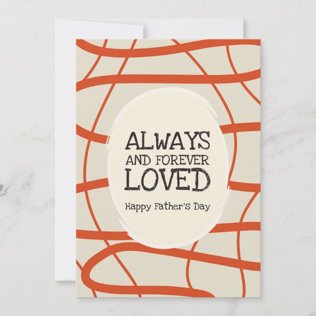 Father’s Day Always Forever Loved Modern Abstract  (Front)