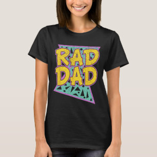 Father&#; s Day Gift For Daddy Rad Dad Shirt