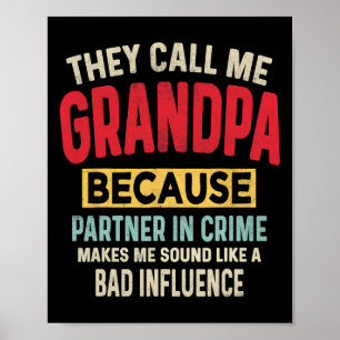 Father&#; s Day Grandpa Partner In Crime Funny Fat Poster