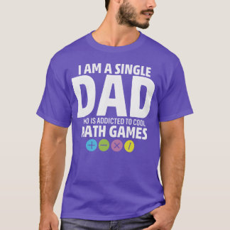 Father s Day Math Games family T-Shirt