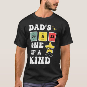 father s day quotes dad life dad s jokes one of a T-Shirt