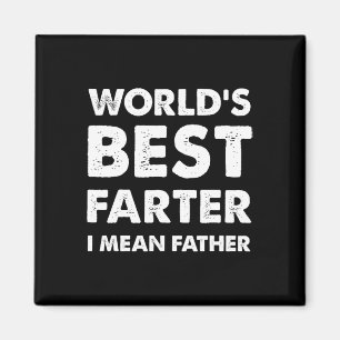 Father&# s Day Retro Dad World&# s Best Farter I Magnet