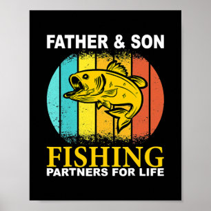 Father Son Fishing Partners For Life Father's Day Poster