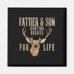 Father Son Hunting Buddies Matching Hunter Dad Men Magnet