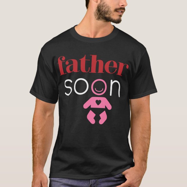 Father Soon Upcoming Baby Girl Red Pink White Funn T-Shirt (Front)