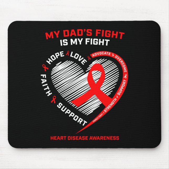 Father Support My Dad Wear Red Heart Disease Aware Mouse Pad (Front)