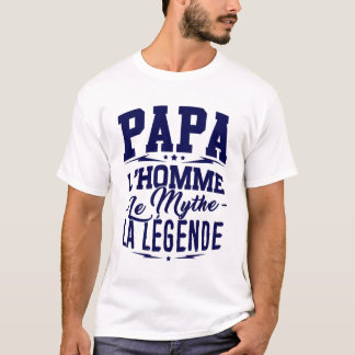 Father T-shirt - Dad, Man, Myth, Legend