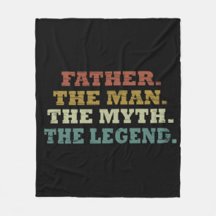 Father the man myth legend fleece blanket