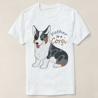 Father to a Blue merle Corgi T-Shirt