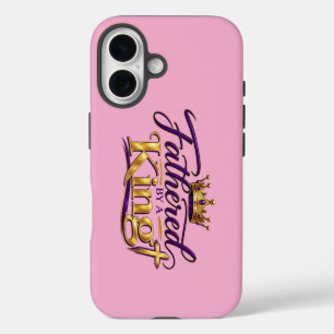 Fathered by a King iPhone 16 Case