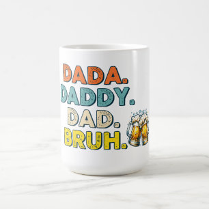 Fatherhood: From DADA to BRUH Coffee Mug