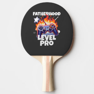 Fatherhood level pro gaming ping pong paddle