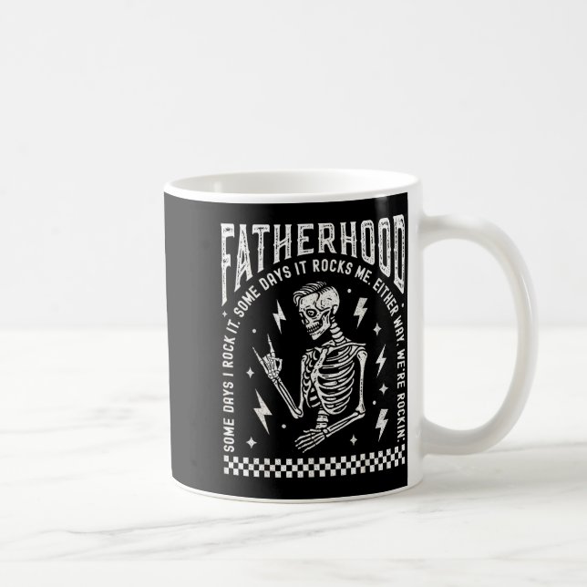 Fatherhood Some Days I Rock It Skeleton Dad Tour F Coffee Mug (Right)