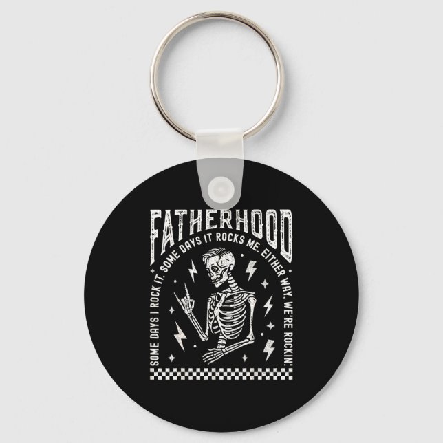Fatherhood Some Days I Rock It Skeleton Dad Tour F Key Ring (Front)