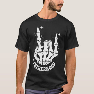 Fatherhood Some Days I Rock It Skeleton Front And T-Shirt