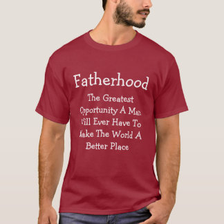 Fatherhood T-Shirt