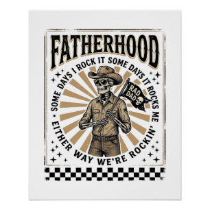 Fatherhood Vintage Skeleton Cowboy Dad Shirt Desig Poster