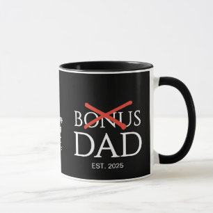 Fathers Day Accepted BONUS DAD Established Mug
