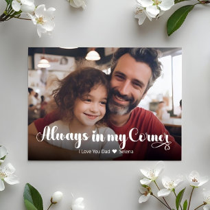 Father's Day Always In My Corner Photo Card