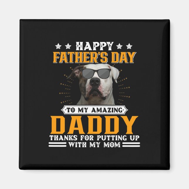Father's Day American Bulldog Dog Dad Gifts For Me Magnet (Front)