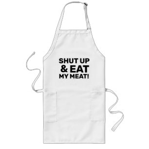Father's Day BBQ Apron SHUT UP EAT MY MEAT