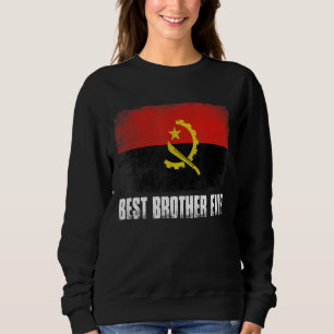 Father's Day Best Brother Ever Distressed Angola F Sweatshirt