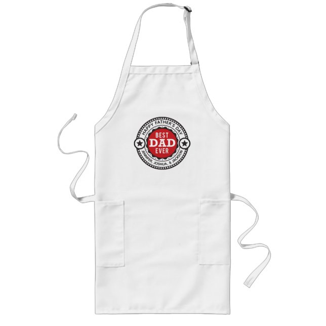 Fathers Day Best Dad Ever Apron (Front)