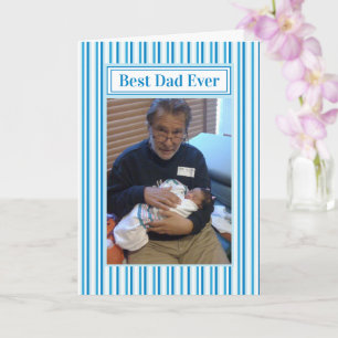 Father's Day Best Dad Ever Picture Card
