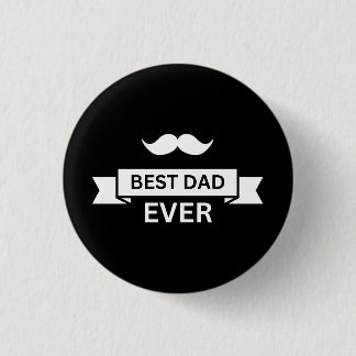 Father's Day BEST DAD EVER Typo with Moustache 3 Cm Round Badge