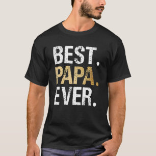 Father's Day Best Dad Ever With Hold Hand Dad Son T-Shirt