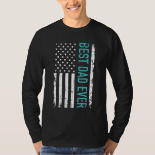 Father's day Best dad ever with US american flag T-Shirt