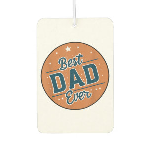 Father's Day Best Dad In The World Car Air Freshener