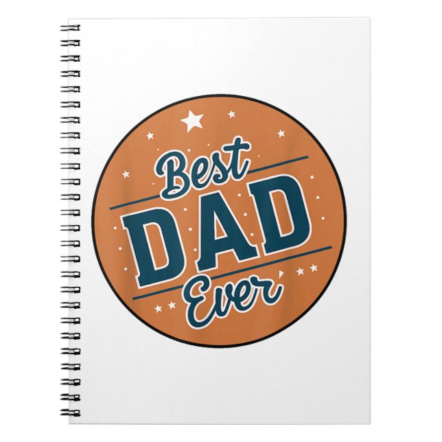 Father's Day Best Dad In The World Notebook (Front)