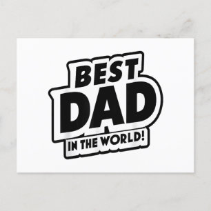 Father's Day Best Dad In The World Postcard