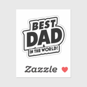 Father's Day Best Dad In The WorldFather's Day Bes