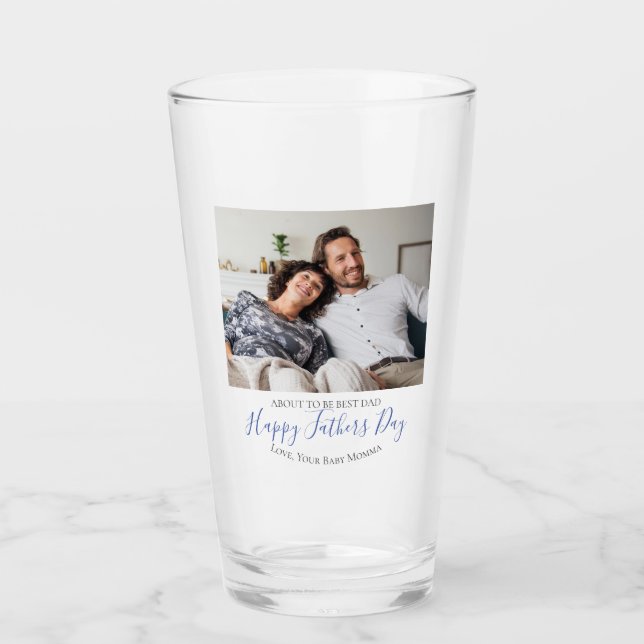  Fathers Day Best Dad To Be Custom Photo  Glass (Front)