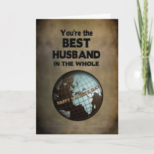 FATHER'S DAY- BEST HUSBAND IN THE WORLD CARD