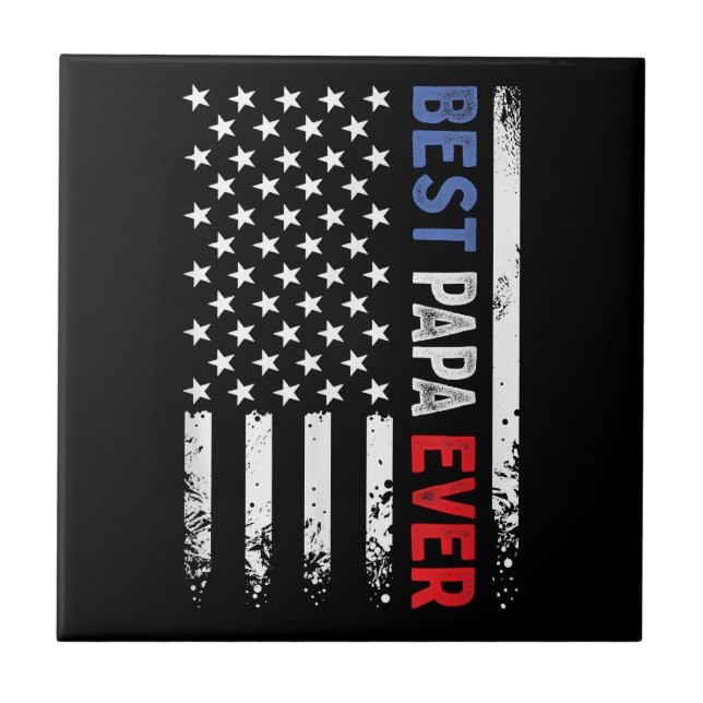 Father's Day Best Papa Ever with US American Flag Ceramic Tile (Front)