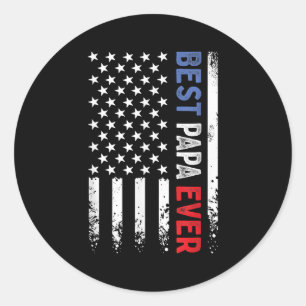 Father's Day Best Papa Ever with US American Flag Classic Round Sticker