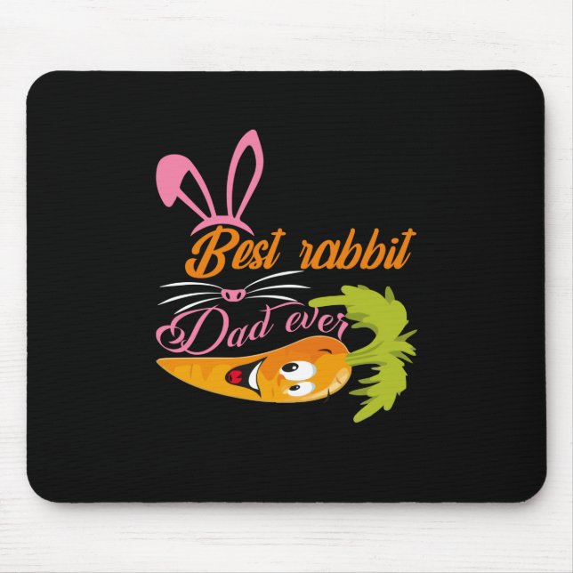 Father's Day Best Rabbit Dad Ever Mouse Pad (Front)