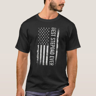 Father's Day Best Stepdad Ever American Flag T-Shirt
