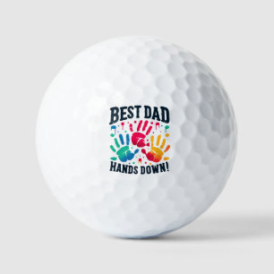 Father's Day, Birthday, Best Dad Hands Down! Golf Balls