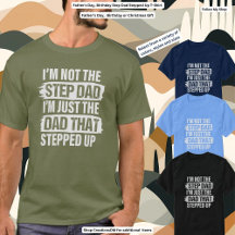 Father's Day, Birthday Step Dad Stepped Up