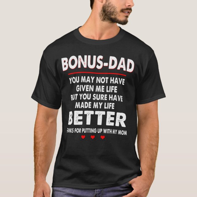 Father's Day - Bonus dad - 1 day left T-Shirt (Front)