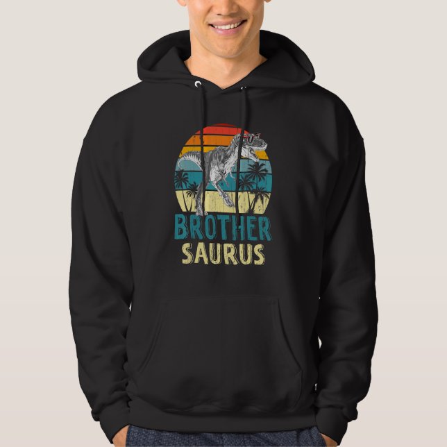 Fathers Day Brothersaurus T Rex Dinosaur Brother S Hoodie (Front)
