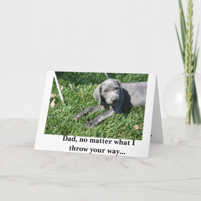 Father's Day Card: Weimaraner Card (Front)
