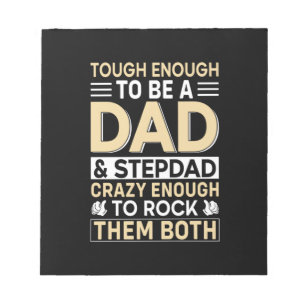 Father's Day Dad And Step Dad I Rock Them Notepad