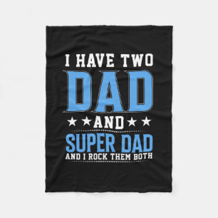 Father's Day Dad And Super Dad I Rock Them Fleece Blanket